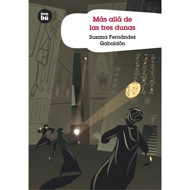Más Allá De Las Tres Dunas, Susana Gabaldón. Ed. Bambú