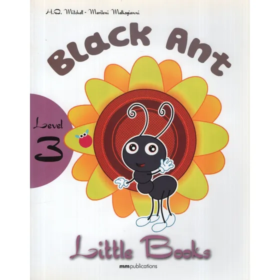 Black Ant + Cd-rom - Little Books Level 3, De Malkogianni, Marileni. Editorial Mm Publications, Tapa Blanda En Inglés Internacional