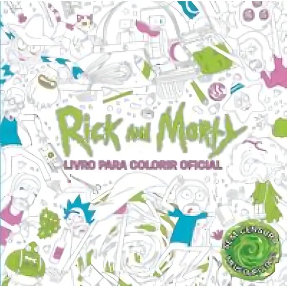 Rick And Morty Livro Para Colorir Oficial, De A Camelot. Editora Camelot Editora, Capa Mole Em Português