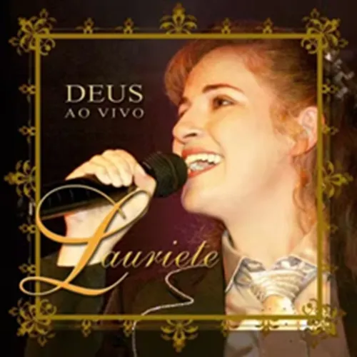 Cd Lauriete | Deus | Ao Vivo