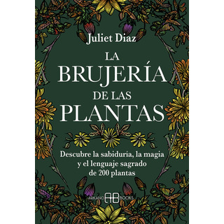 Libro La BrujerĂa De Las Plantas Libro La BrujerĂa De Las Plantas