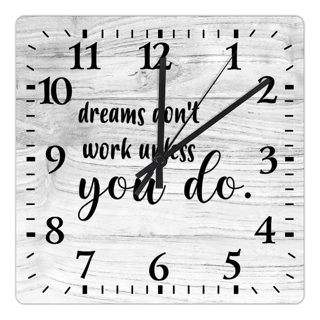 Reloj Pared Cuadrado Dreams Dont Work Unless You Inspirado
