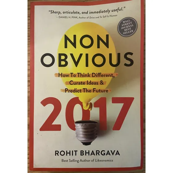 Non Obvious 2017, Rohit Bhargava, How To Think Different