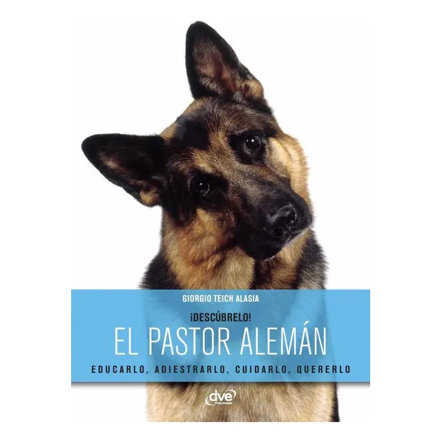 El Pastor Alemán, De Giorgio Teich Alasia