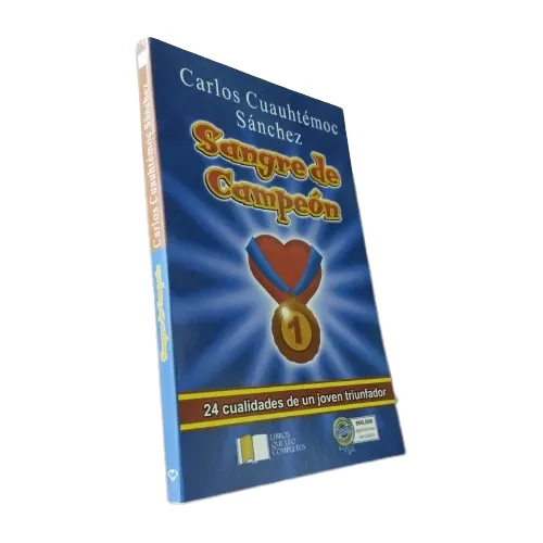 Libro: Sangre De Campeón - Carlos Cuauhtémoc Sánchez