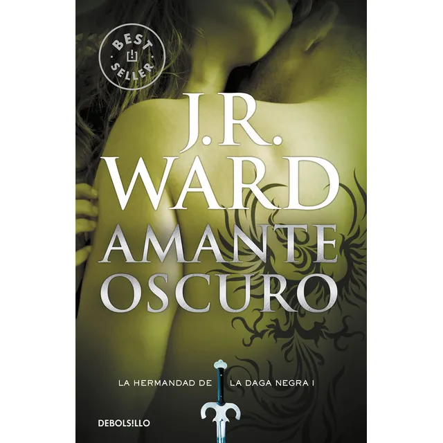 Hermandad De La Daga I Amante Oscuro - Ward,j R