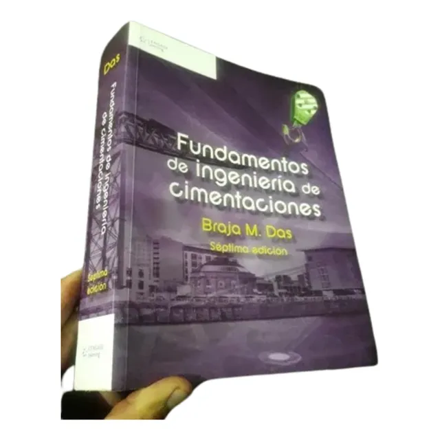 Fundamentos De Ingeniería De Cimentaciones Libro Físico