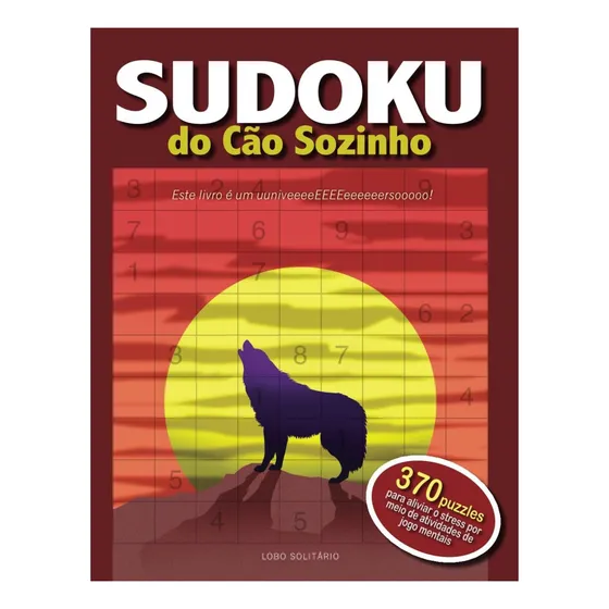 Libro: Sudoku Do Cão Sozinho: 370 Puzzles Para Aliviar O Por