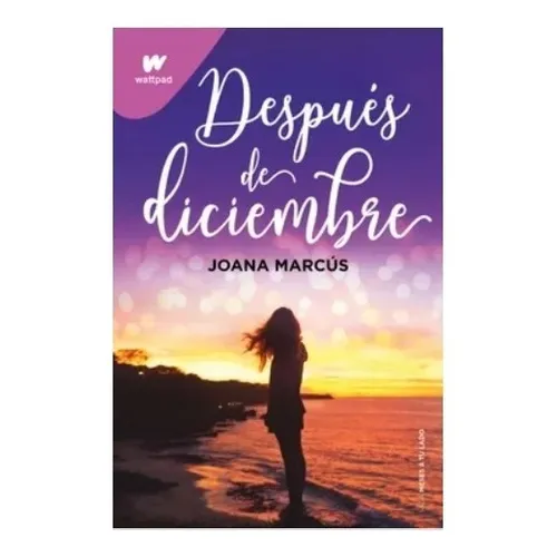 Después De Diciembre, De Joana  Marcus., Vol. 1. Editorial Montena, Tapa Blanda En Español, 2022