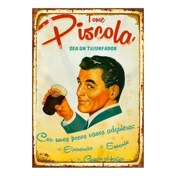 1 Cartel Metalico Letrero 40x28 Cms   Tome Piscola   Trago
