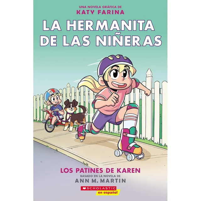 Libro: La Hermanita De Las Niñeras #2: Los Patines De Karen