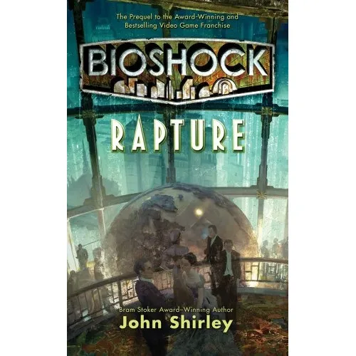 Bioshock: Rapture -