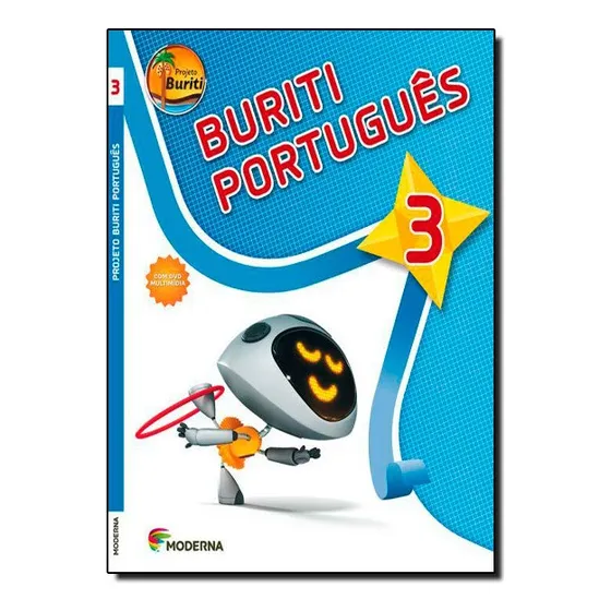 Projeto Buriti - Portugues - Ensino Fundamental I - 3? Ano, De Editora Moderna. Projeto Buriti, Vol. 1. Editorial Moderna, Capa Mole Em Português