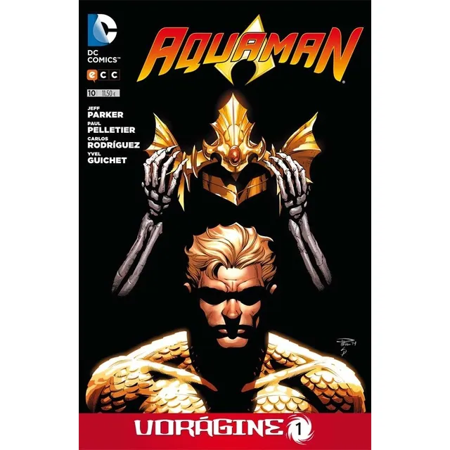 Aquaman No 10 Jeff Parker Ecc ediciones en español tapa blanda