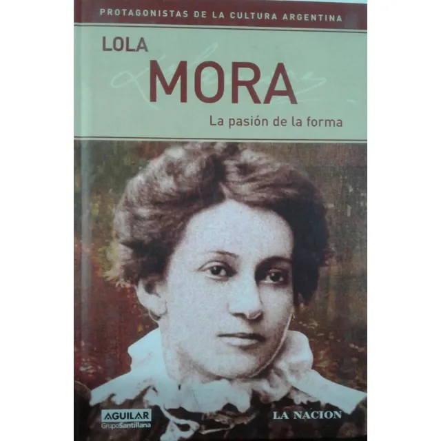 Lola Mora La Pasión De La Forma