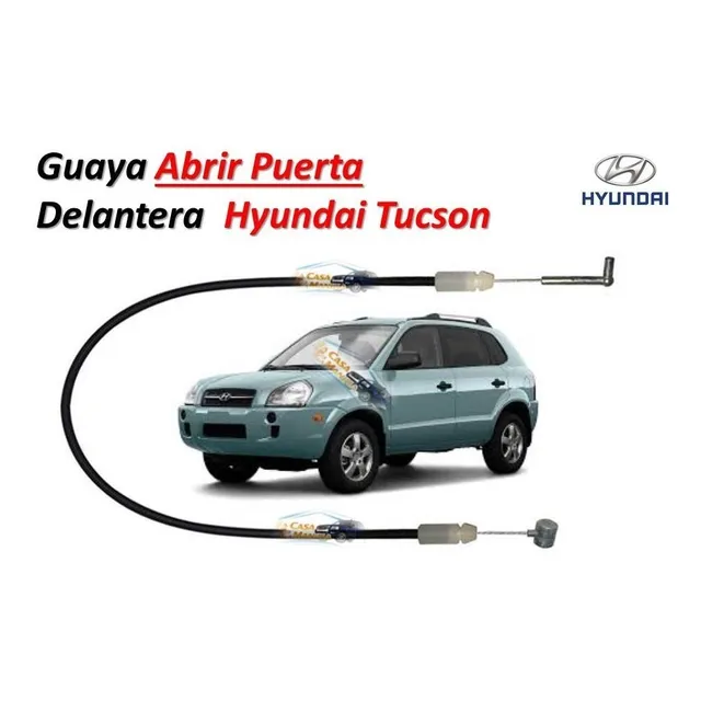 Guaya Abrir Puerta Delantera Hyundai Tucson 