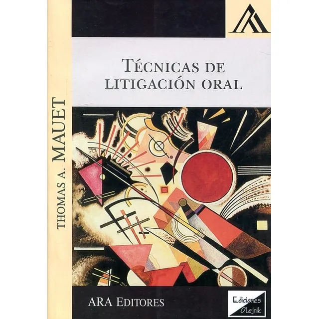 Técnicas De Litigación Oral Mauet