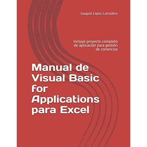 Manual De Visual Basic For Applications Para Excel: Incluye 