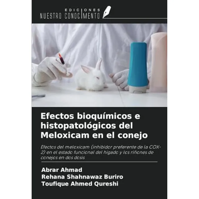 Efectos Bioquimicos E Histopatologicos Del Meloxicam En El C
