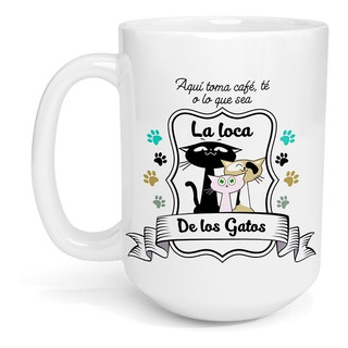 Taza Cerámica Gigante 425 Ml Loca De Los Gatos Café Té Taza Cerámica Gigante 425 Ml Loca De Los Gatos Café Té