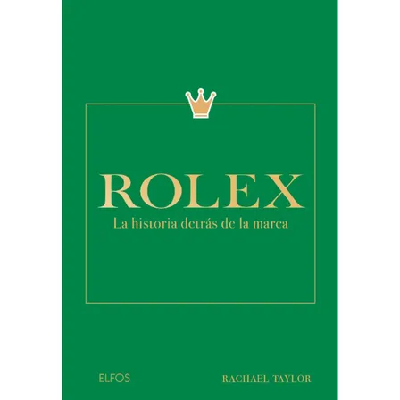 Libro Rolex - La Historia Detrás De La Marca.