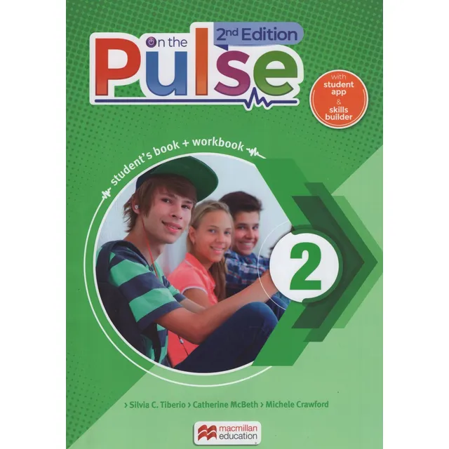 On The Pulse 2 (2Nd.Edition) Student's Book + Workbook + Skills Builder + App, de Tiberio, Silvia Carolina. Editorial Macmillan, tapa blanda en inglés internacional, 2020
