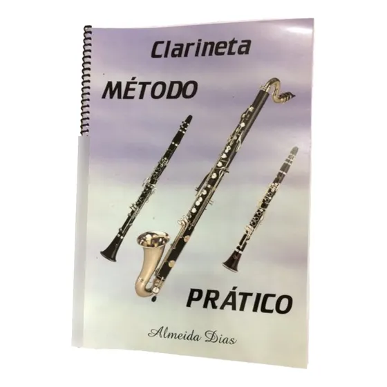 Método Prático Almeida Dias Para Clarineta 