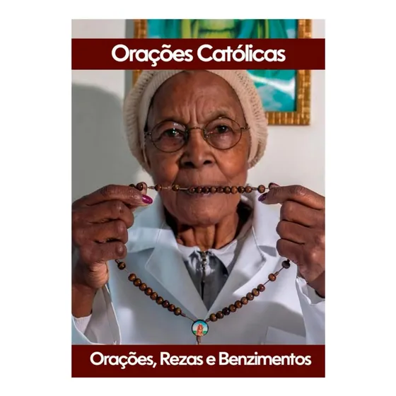 Libro: Orações, Rezas Antigas E Benzimentos: Orações Rezas E