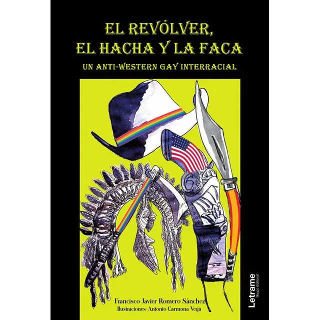 El Revólver, El Hacha Y La Faca