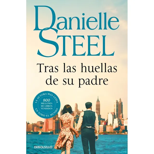 Tras Las Huellas De Su Padre / Danielle Steel (envíos