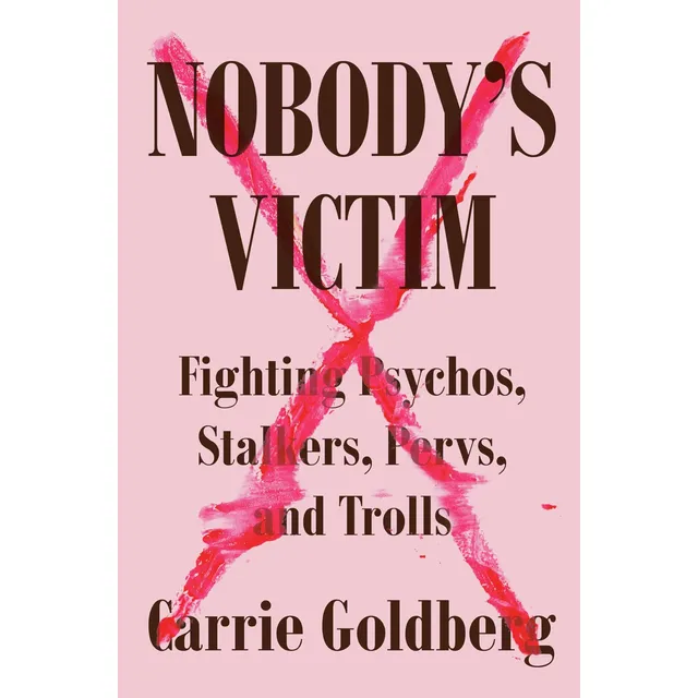 Libro Nobodyøs Victim-carrie Goldberg-inglés