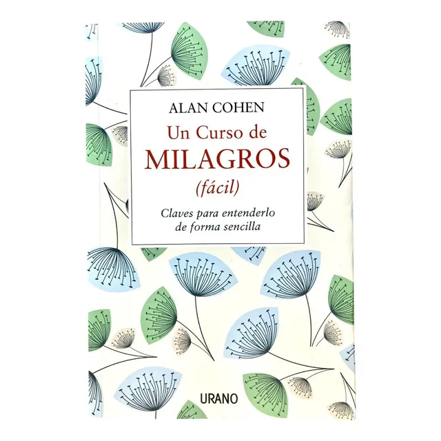 Libro: Un Curso De Milagros - Alan Cohen (original)