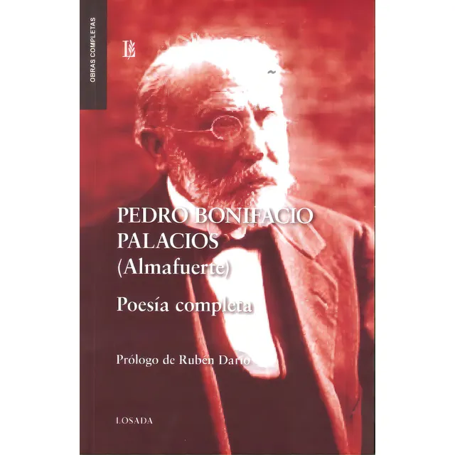 Poesia Completa Almafuerte, De Palacios, Pedro Bonifacio. Editorial Losada, Tapa Tapa Blanda En Español