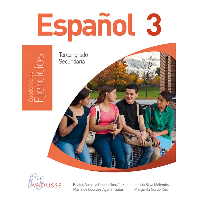 Español 3. Cuaderno De Ejercicios Nem / Secundaria, De Aguilar Salas, Maria De Lourdes. Editorial Ediciones Larousse (texto), Tapa Blanda, Edición 01 En Español, 2023