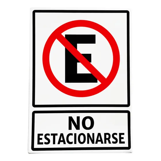 Señalamiento Letrero No Estacionarse 20x28 Cm
