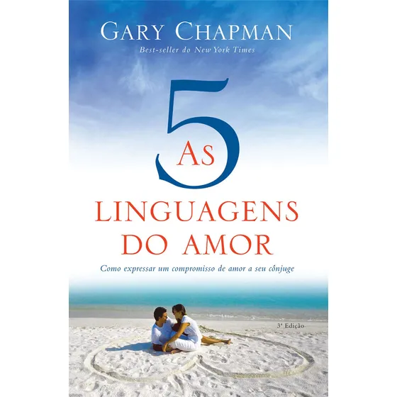 A Cinco Linguagens Do Amor de Gary Chapman Editora Mundo Cristão Em Português 2013