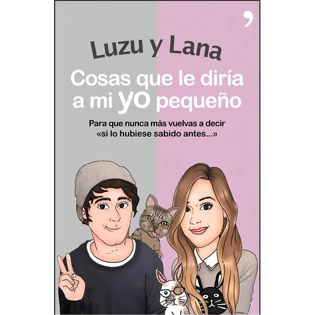 Cosas Que Le Diria A Mi Yo Pequeño