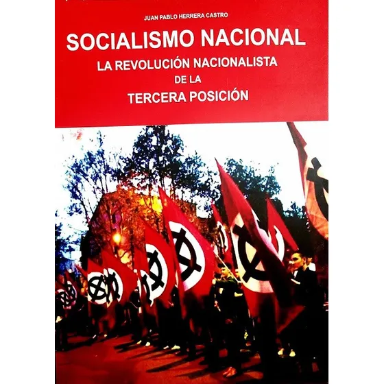 Socialismo Nacional- Juan Pablo Herrera Castro 