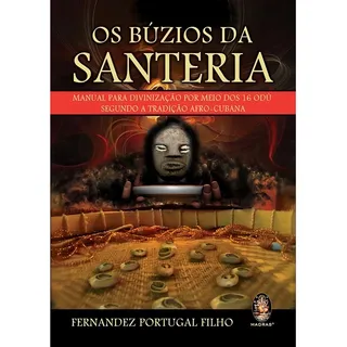 Livro Os BĂșzios Da Santeria: Manual Para Divinização Livro Os BĂșzios Da Santeria: Manual Para Divinização