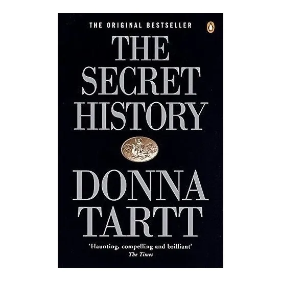 The Secret History : Donna Tartt 