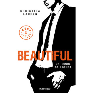 Beautiful Bastard 5, De Christina Lauren, Neus; Nueno Cobas, Christina Lauren, Neus; Nueno Cobas. Editorial Debolsillo En Español Beautiful Bastard 5, De Christina Lauren, Neus; Nueno Cobas, Christina Lauren, Neus; Nueno Cobas. Editorial Debolsillo En Español