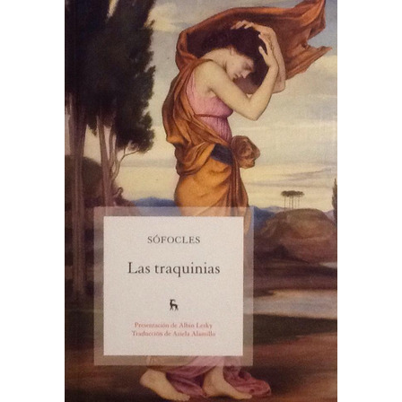 Las Traquinias - Sófocles Las Traquinias - Sófocles
