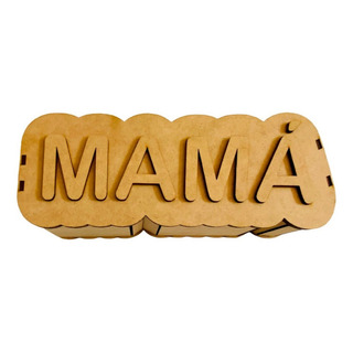 Caja Madera Mdf Frase Mamá Para Regalo Dulces Chocolates Caja Madera Mdf Frase Mamá Para Regalo Dulces Chocolates