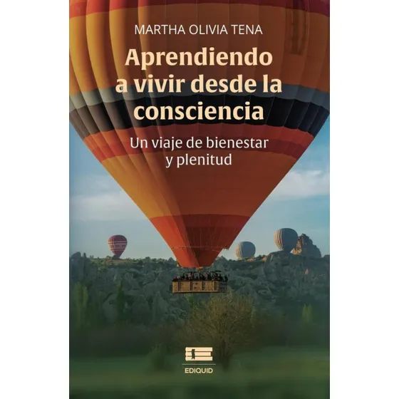 Libro Aprendiendo A Vivir Desde La Consciencia De Martha Ten