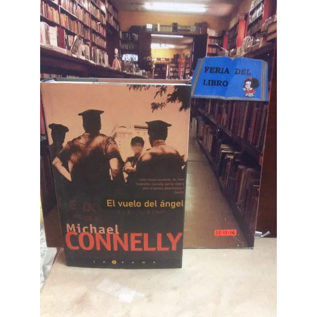 Michael Connelly -  El Vuelo Del Ángel - Novela Negra