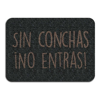 Tapete Decorativo De Entrada Sin Conchas No Entras 70x50 Cm Tapete Decorativo De Entrada Sin Conchas No Entras 70x50 Cm