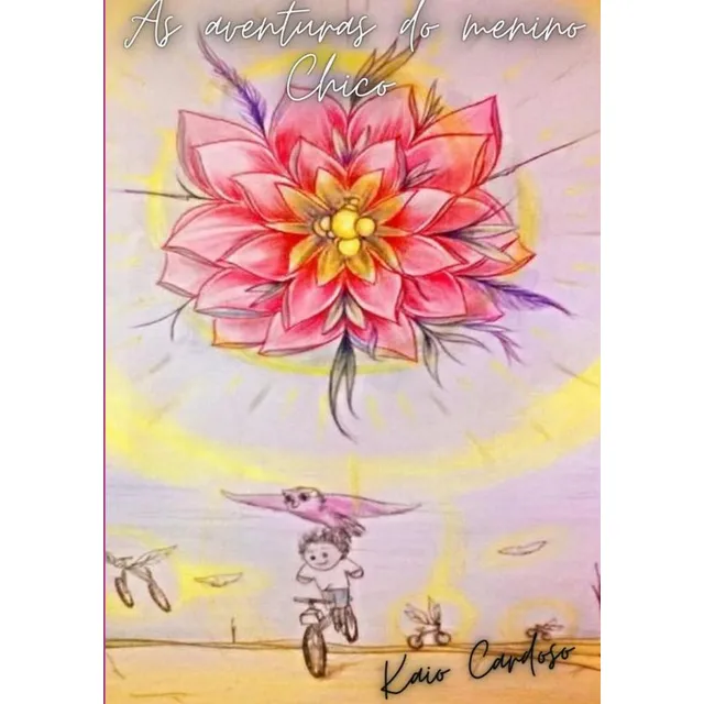 As Aventuras Do Menino Chico, De Kaio Cardoso