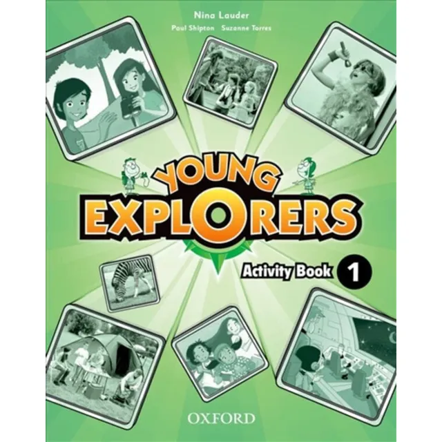 Young Explorers 1 Activity Book Oxford 2015