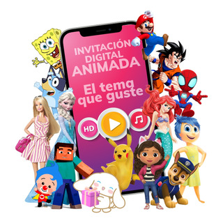 Invitación Digital - Animada Video Mp4 - Cualquier Personaje Invitación Digital - Animada Video Mp4 - Cualquier Personaje
