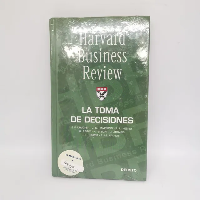 Harvard Business Review: La Toma De Decisiones - Deusto
